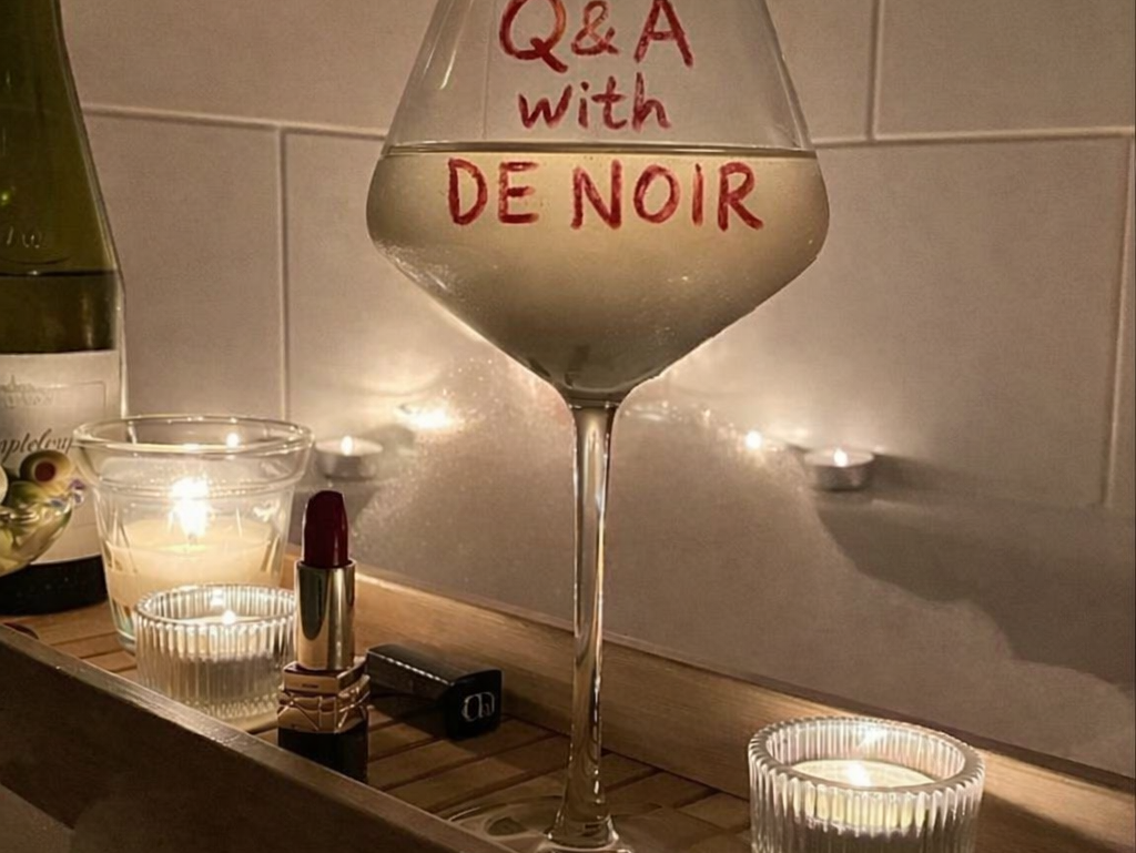 Your questions, answered - the DE NOIR Q&A